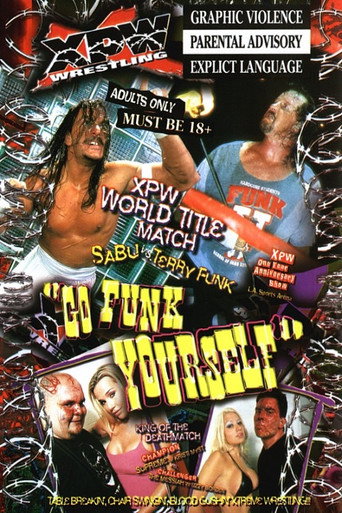 XPW Go Funk Yourself movie poster