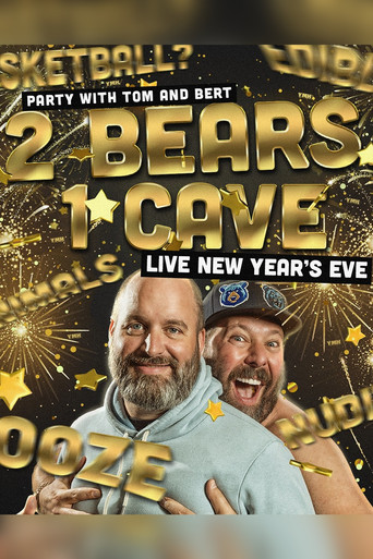 2 Bears 1 Cave: Live New Year's Eve movie poster