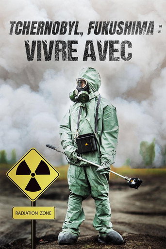 Chernobyl, Fukushima: Living with the Legacy movie poster