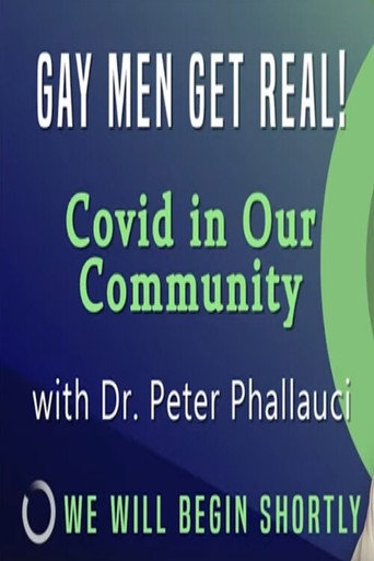 Gay Men Get Real! Covid in Our Community movie poster