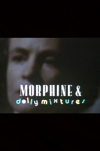 Morphine and Dolly Mixtures movie poster