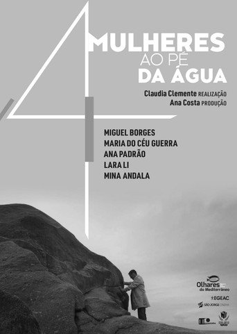 Quatro Mulheres ao Pé da Água movie poster