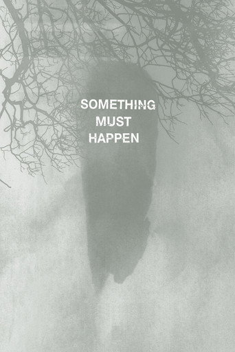 Something must happen movie poster