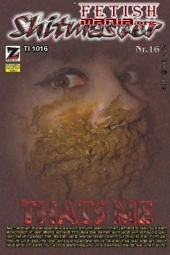 Shitmaster 16: That's Me movie poster