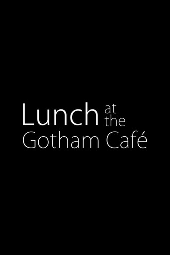 Lunch at the Gotham Café movie poster