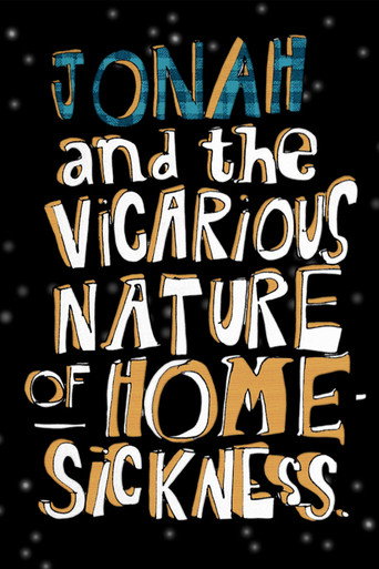 Jonah and the Vicarious Nature of Homesickness movie poster