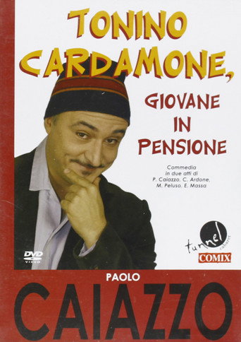 Tonino Cardamone giovane in pensione movie poster