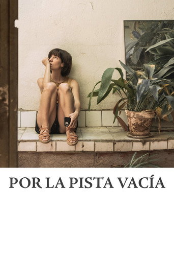 Por la pista vacía movie poster