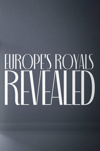 Europe's Royals Revealed movie poster