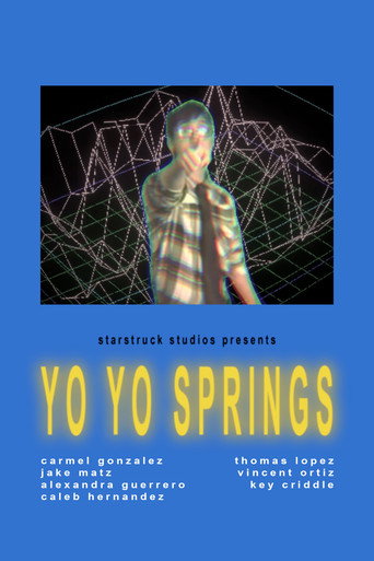 Yo Yo Springs movie poster