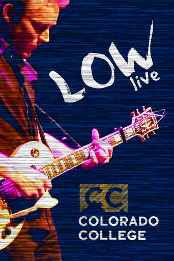 Low: Live At Colorado College movie poster