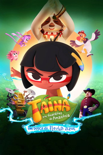 Tainá e os Guardiões da Amazônia - Em Busca da Flecha Azul movie poster