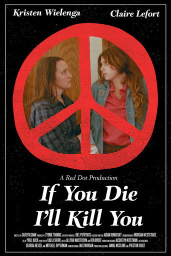 If You Die I'll Kill You movie poster