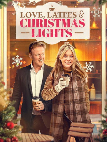 Love, Lattes, and the Christmas Lights movie poster