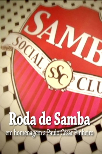 Samba Social Clube - Roda de Samba em Homenagem a Paulo César Pinheiro movie poster