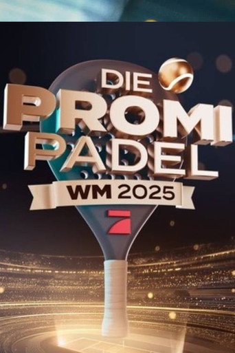 Promi-Padel-WM 2025 movie poster