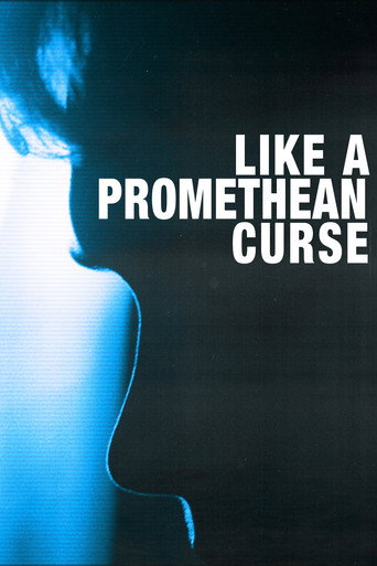 Like a Promethean Curse movie poster
