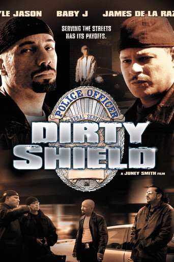 Dirty Shield movie poster