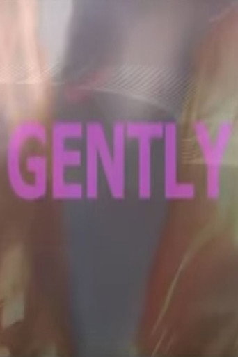 Gently movie poster