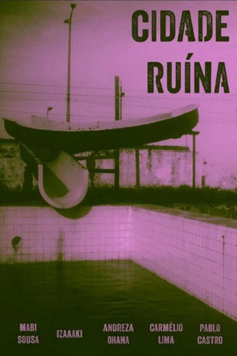 Cidade Ruína movie poster