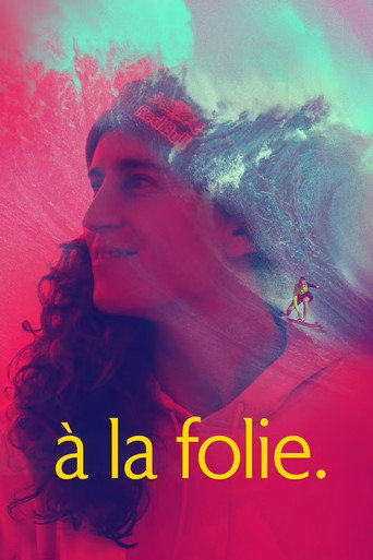 à la folie. movie poster