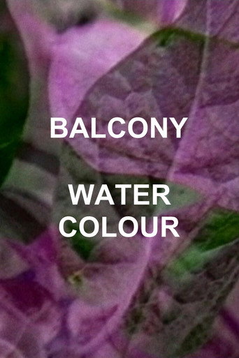 Balcony Water Colour movie poster