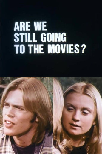 Are We Still Going to the Movies? movie poster