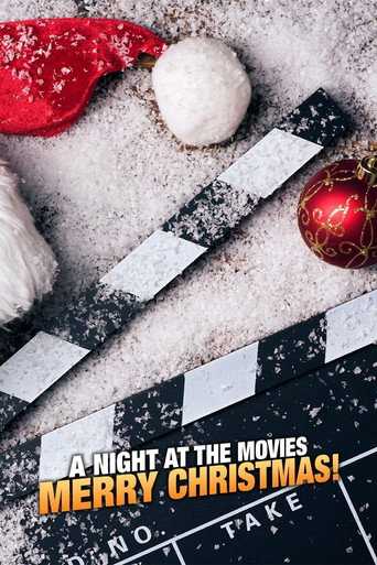 A Night at the Movies: Merry Christmas! movie poster