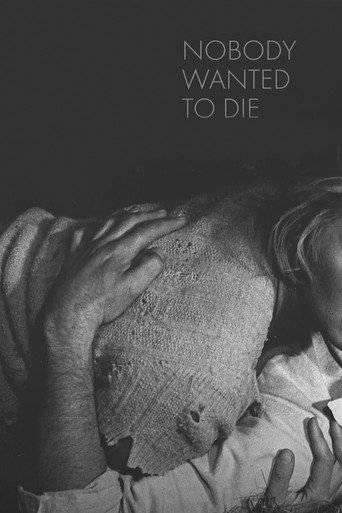 Nobody Wanted to Die movie poster