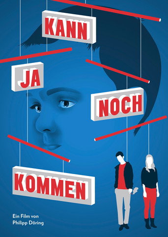 Kann ja noch kommen movie poster