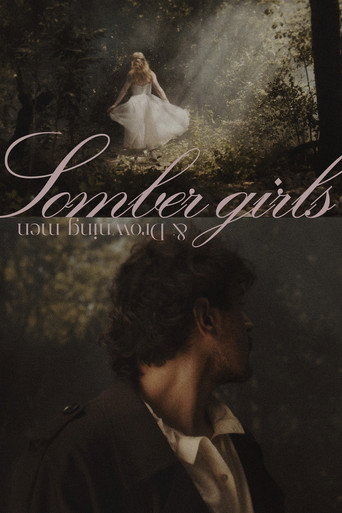 Somber girls and drowning men movie poster