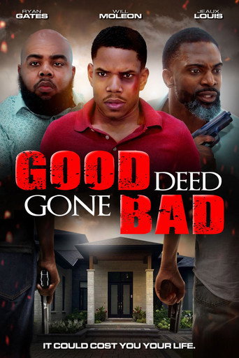 Good Deed Gone Bad movie poster