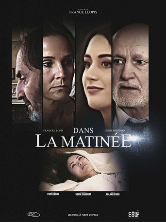 Dans la matinée movie poster