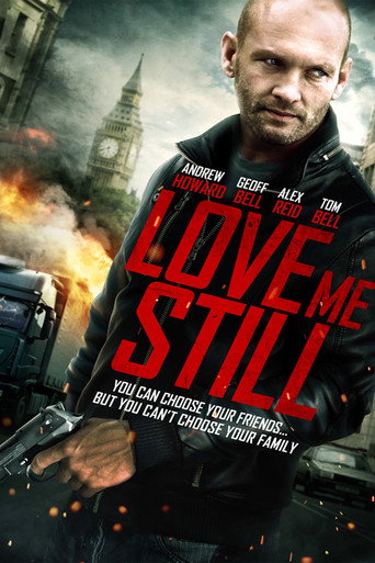 Love Me Still movie poster