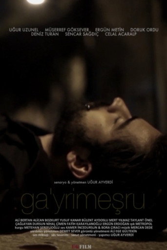 Ga’yrimeşru movie poster