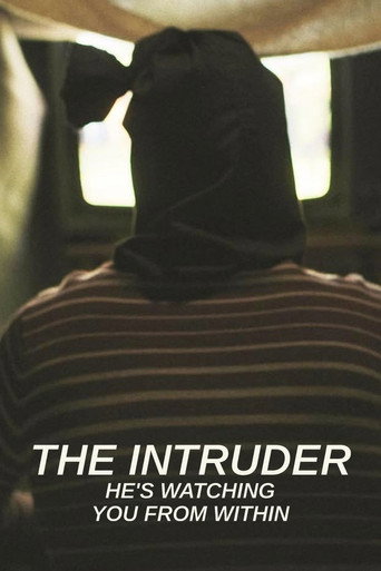 The Intruder: He's Watching You From Within movie poster