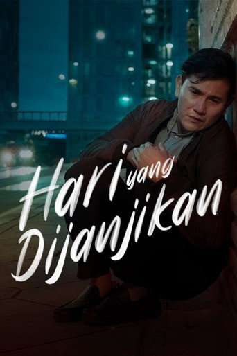 Hari Yang Dijanjikan movie poster