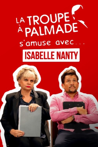 La troupe à Palmade s'amuse avec Isabelle Nanty movie poster