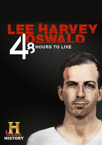 Lee Harvey Oswald: 48 Hours to Live movie poster