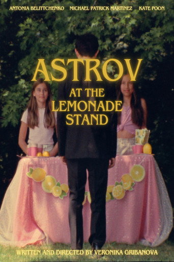 Astrov at the Lemonade Stand movie poster