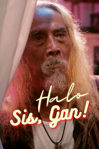 Halo, Sis, Gan! movie poster