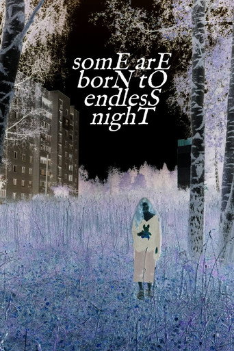 somE arE borN tO endlesS nighT movie poster