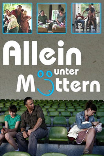 Allein unter Müttern movie poster