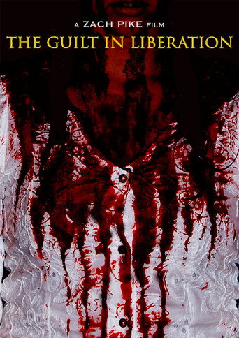 The Guilt in Liberation movie poster