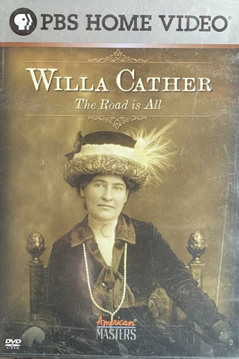 Willa Cather: The Road Is All movie poster