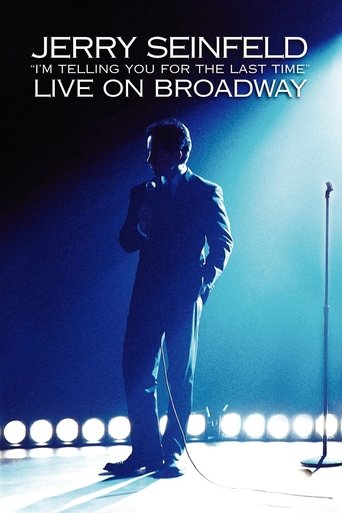 Jerry Seinfeld: I'm Telling You for the Last Time movie poster