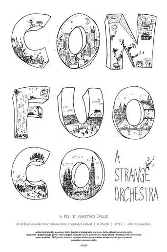 Con Fuoco - A Strange Orchestra movie poster