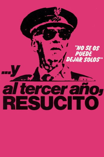 ...And the Third Year, He Resuscitated movie poster