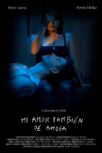 Mi amor también se ahoga movie poster