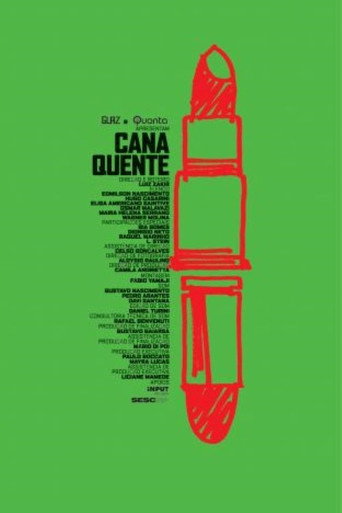 Cana Quente movie poster